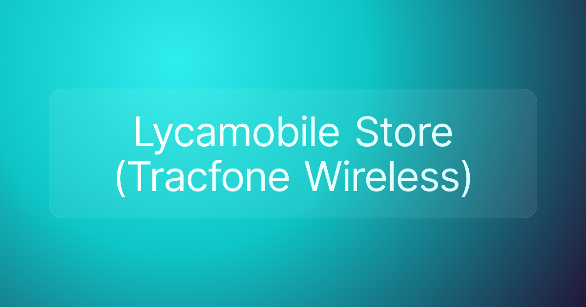 Lycamobile Store (Tracfone Wireless)