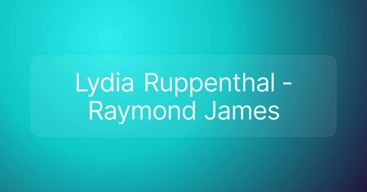 Lydia Ruppenthal - Raymond James