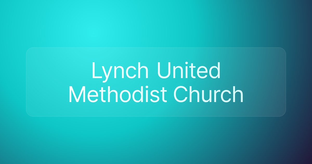 Lynch United Methodist Church