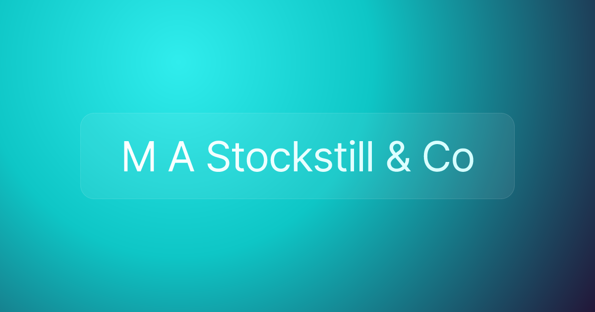 M A Stockstill & Co
