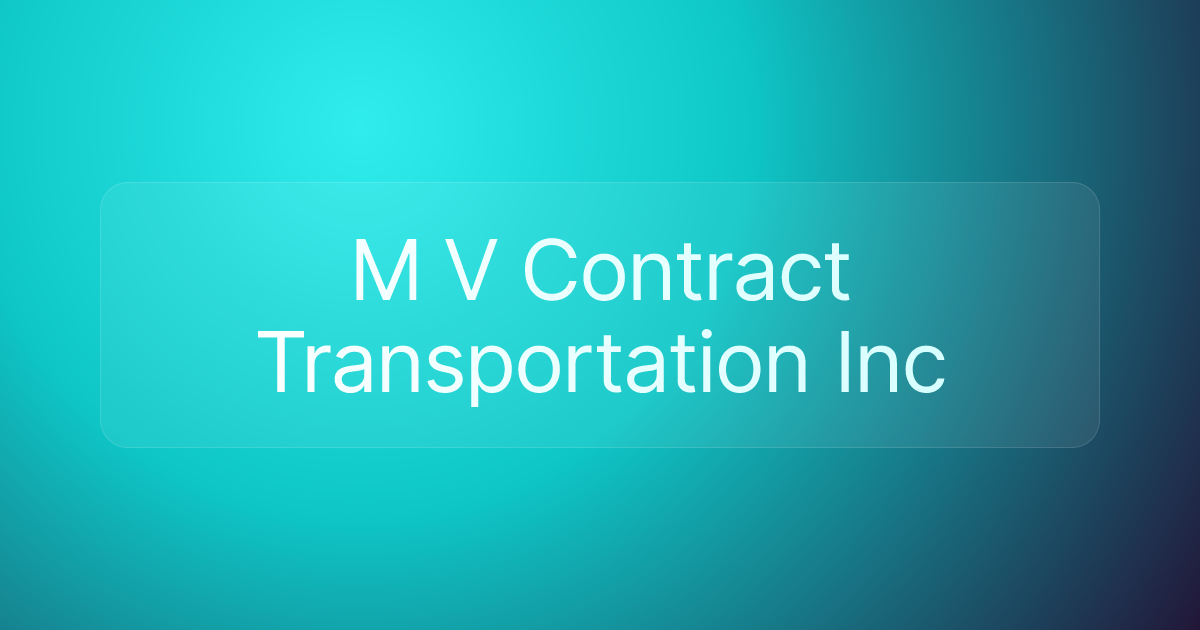 M V Contract Transportation Inc
