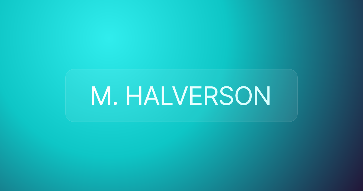 M. HALVERSON