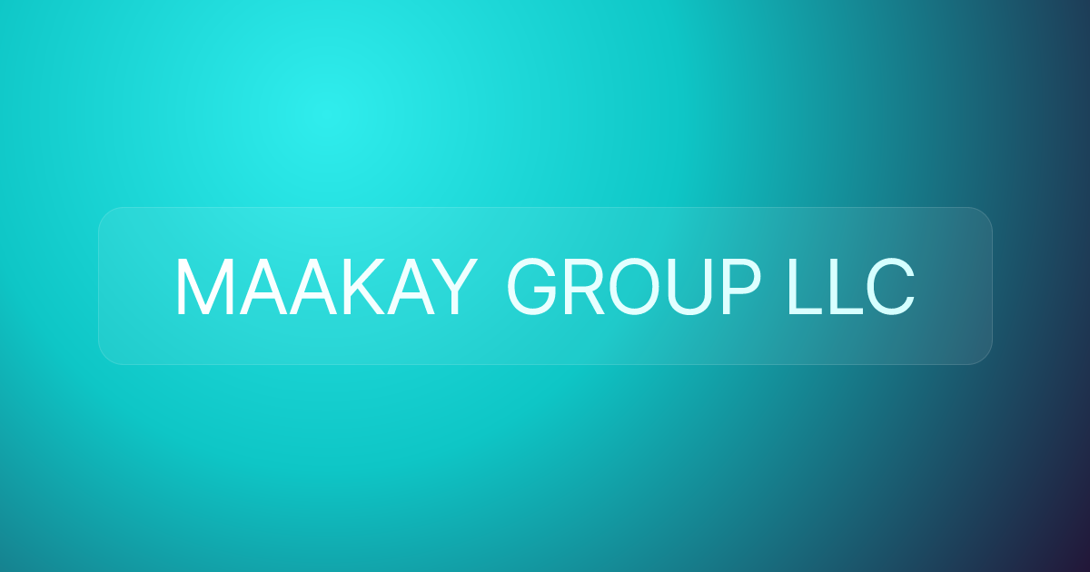 MAAKAY GROUP LLC