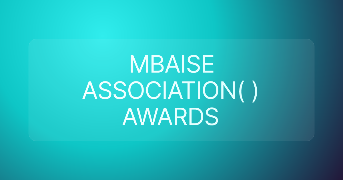 MBAISE ASSOCIATION( ) AWARDS