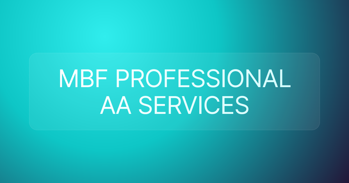 MBF PROFESSIONAL AA SERVICES