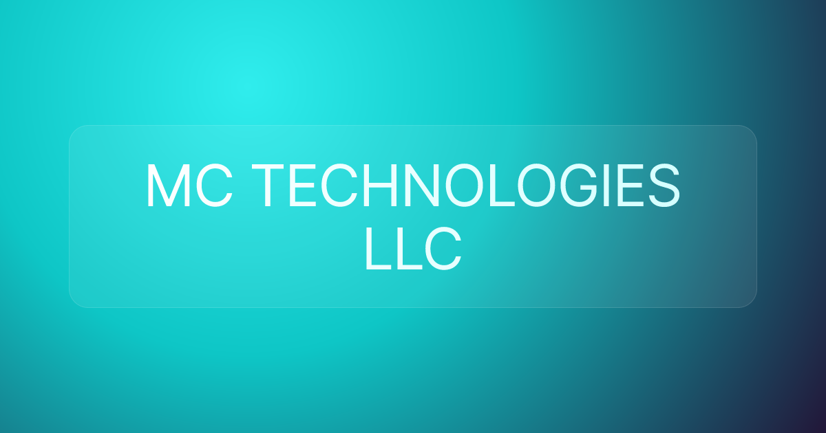 MC TECHNOLOGIES LLC