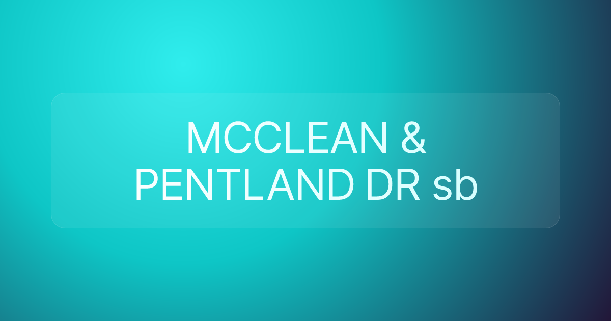 MCCLEAN & PENTLAND DR sb