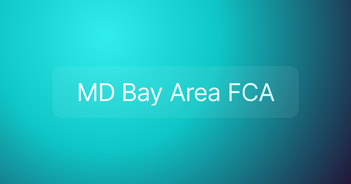 MD Bay Area FCA