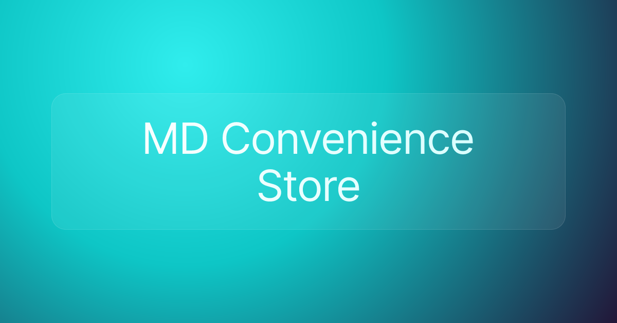 MD Convenience Store