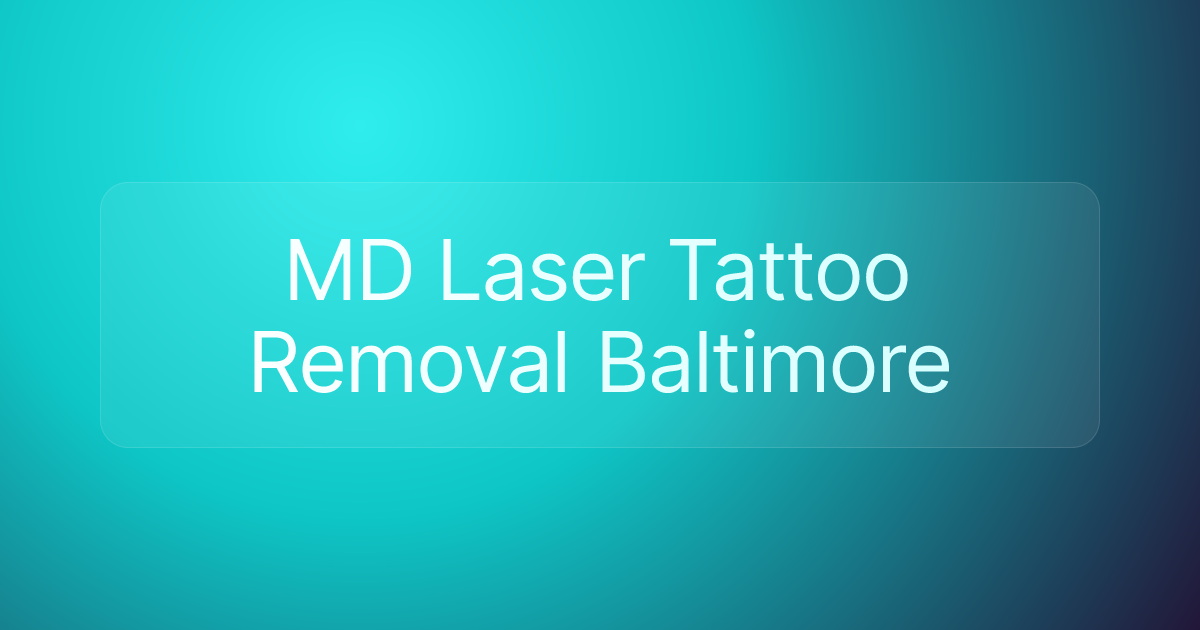 MD Laser Tattoo Removal Baltimore