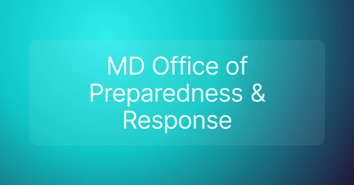MD Office of Preparedness & Response