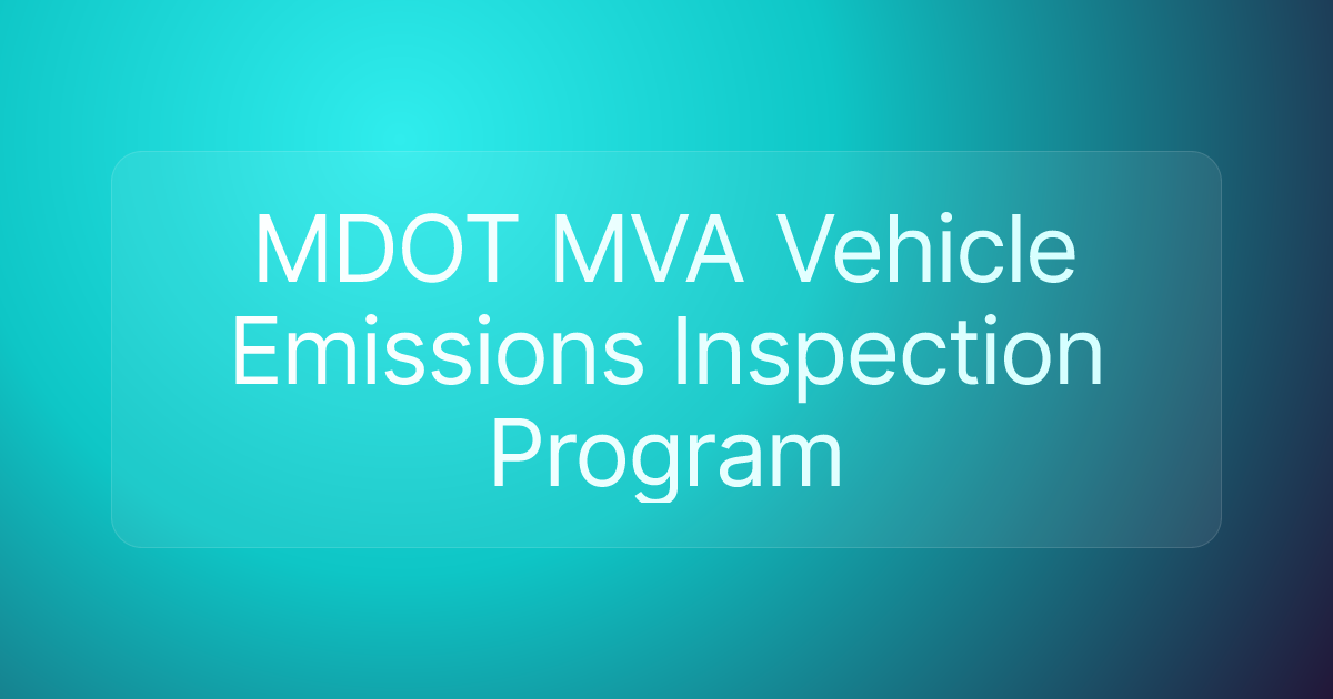 MDOT MVA Vehicle Emissions Inspection Program