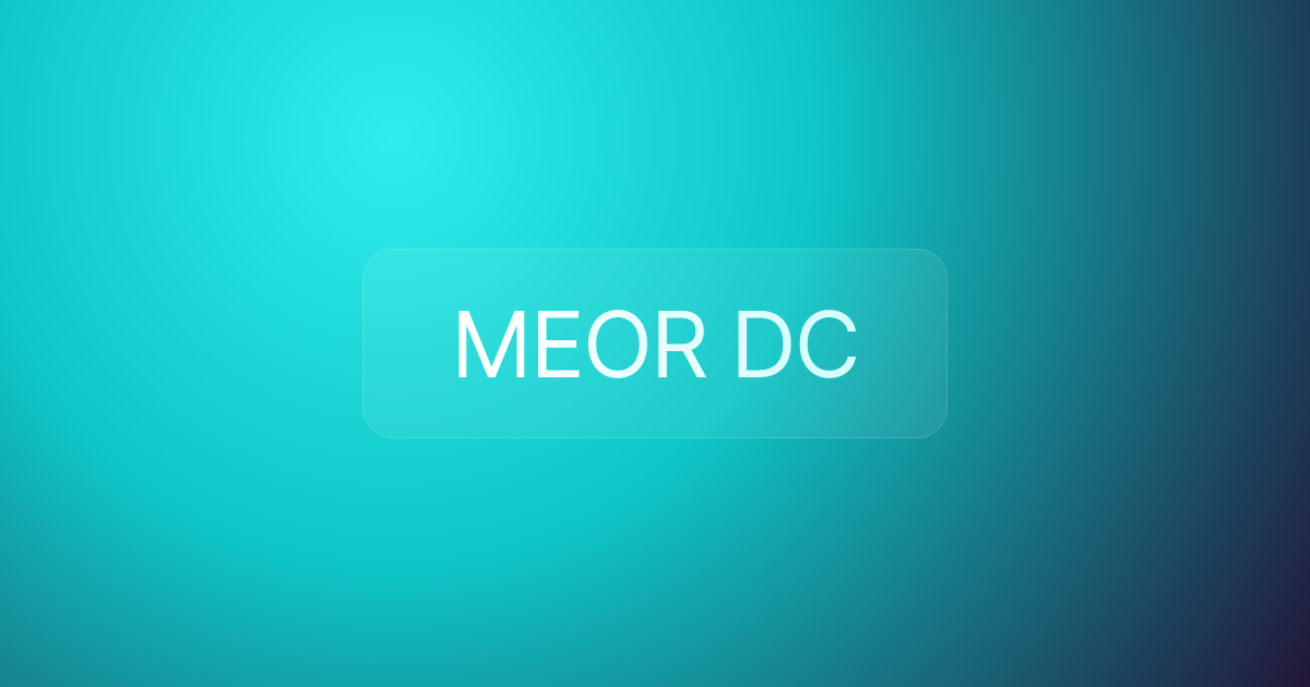 MEOR DC