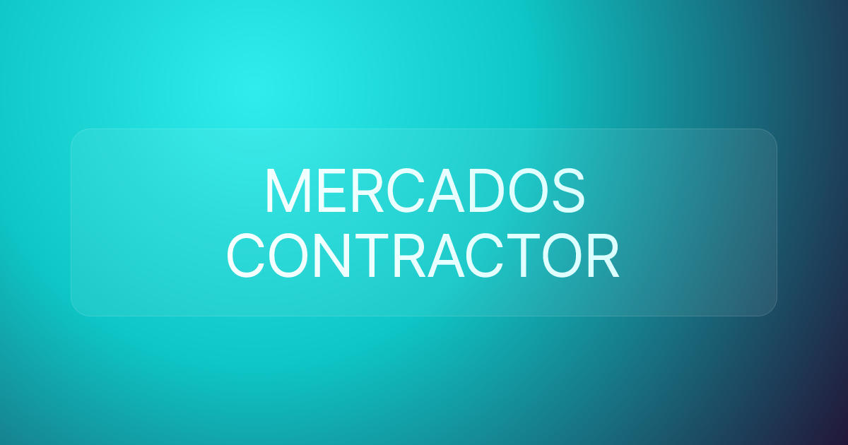 MERCADOS CONTRACTOR