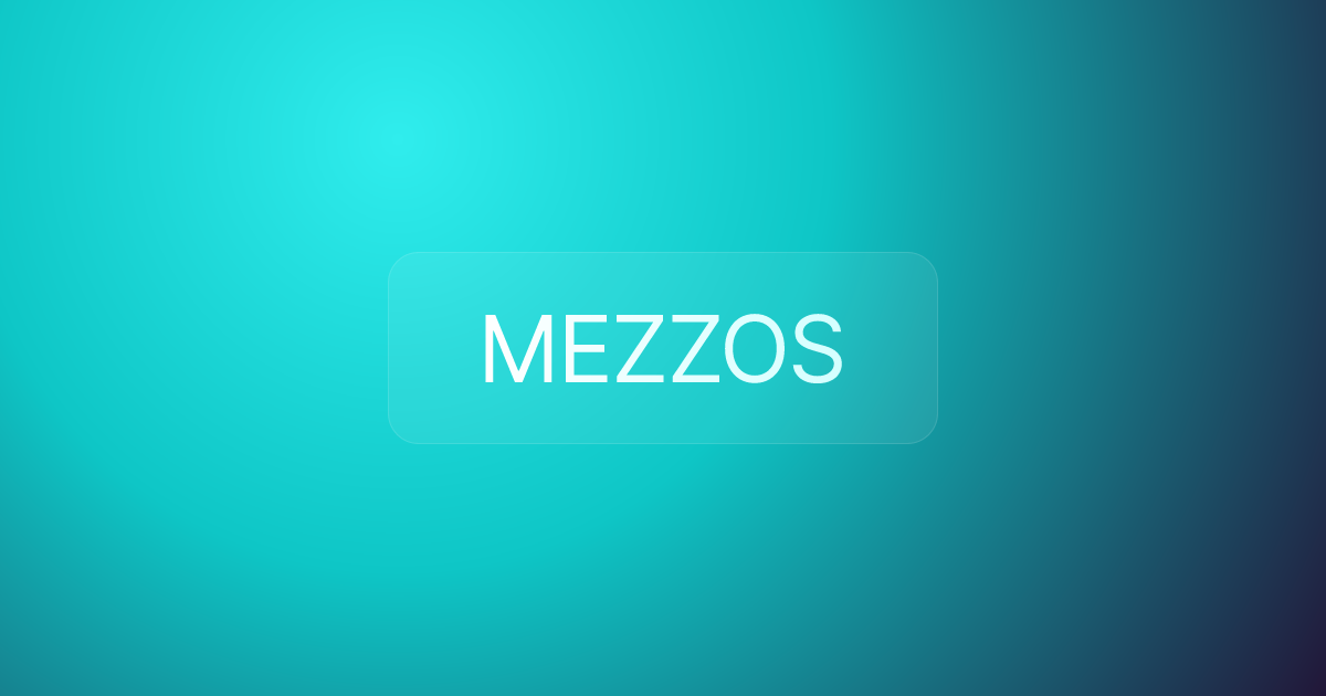 MEZZOS