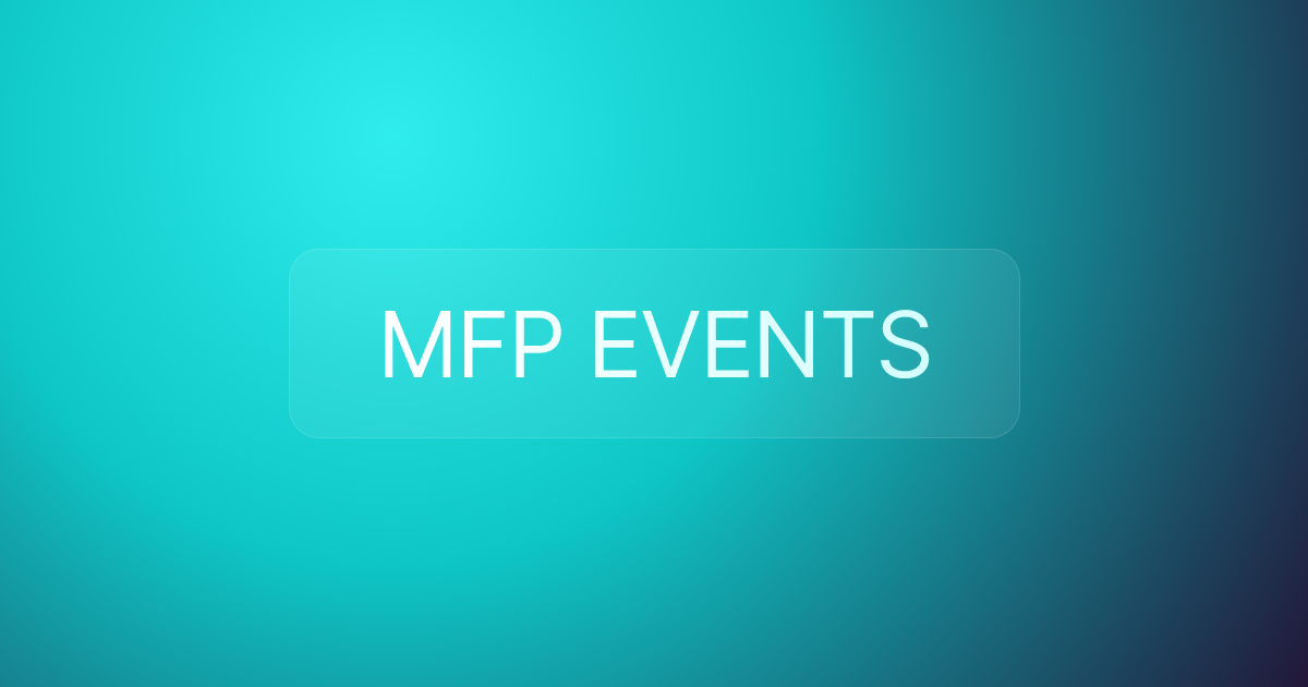 MFP EVENTS