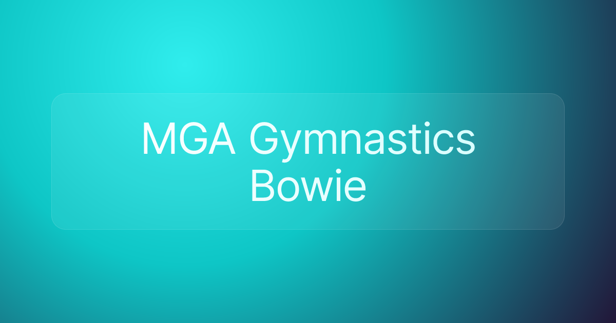 MGA Gymnastics Bowie
