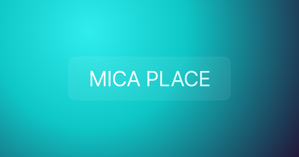 MICA PLACE