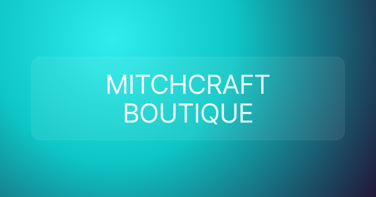MITCHCRAFT BOUTIQUE