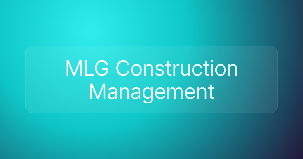 MLG Construction Management