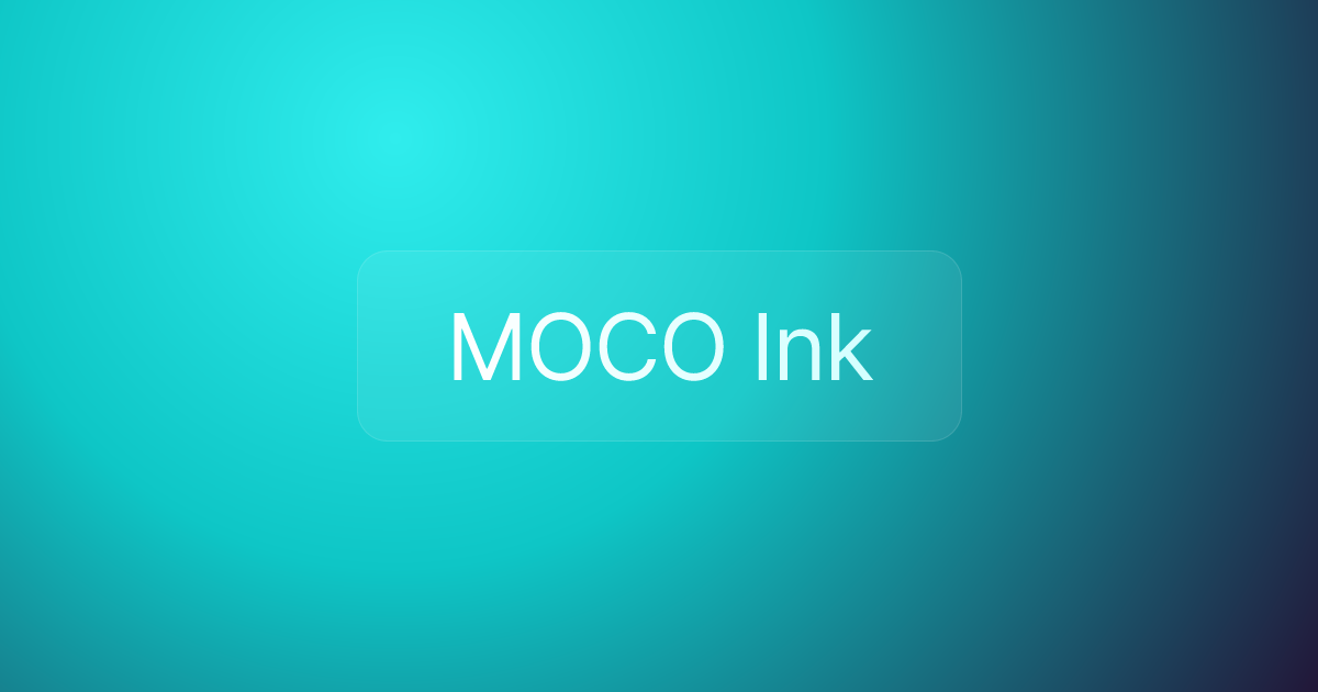 MOCO Ink