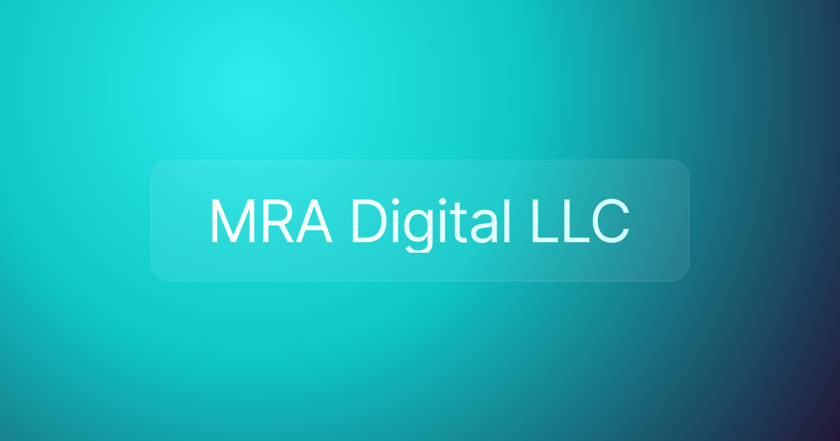 MRA Digital LLC