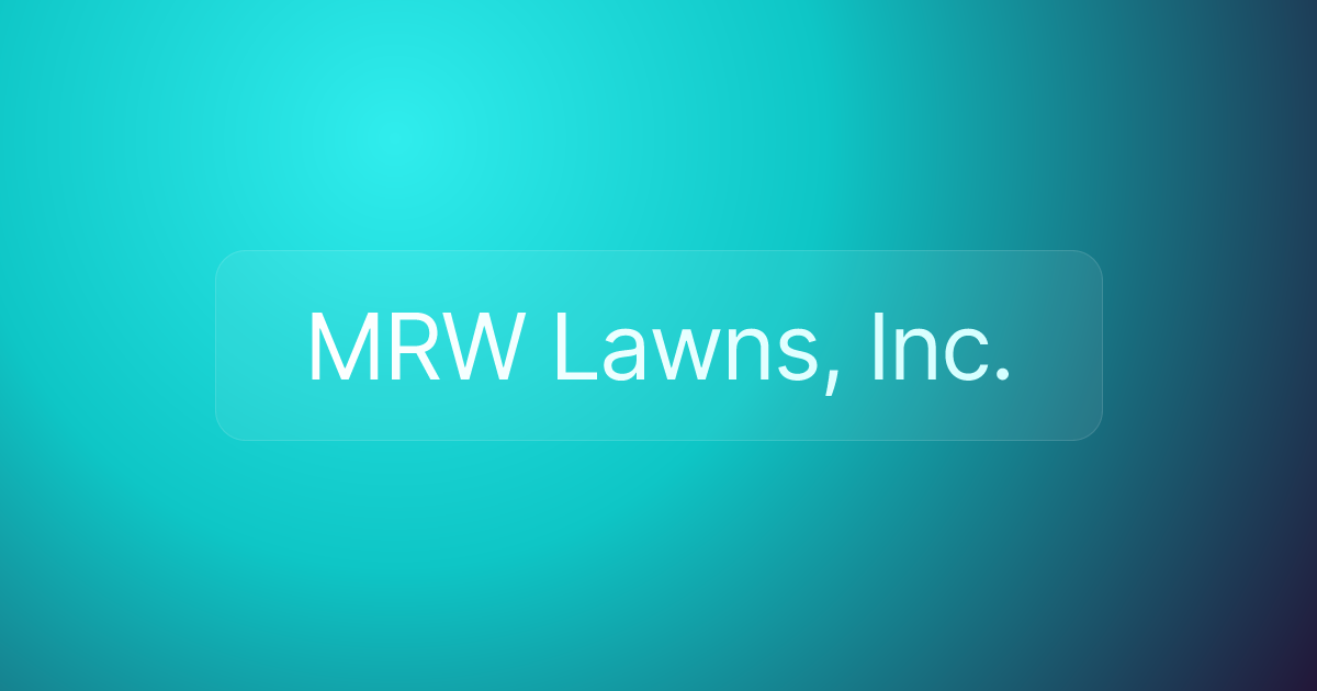 MRW Lawns, Inc.