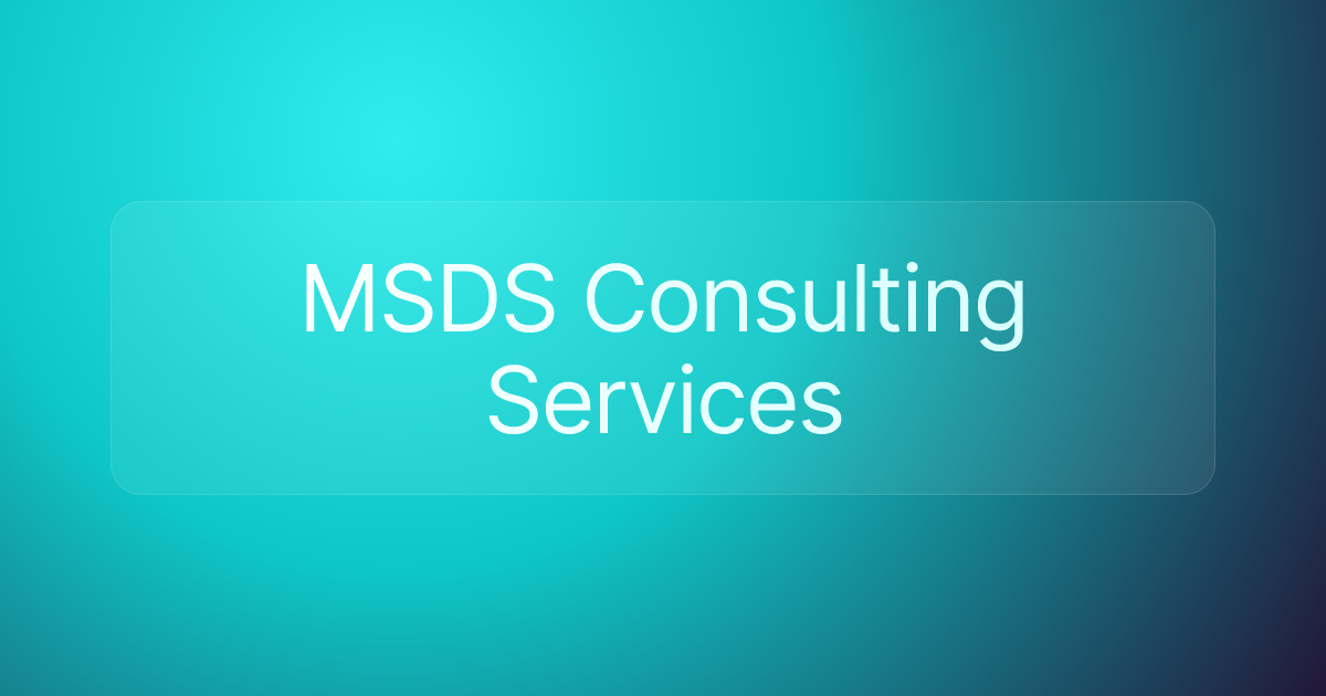 MSDS Consulting Services