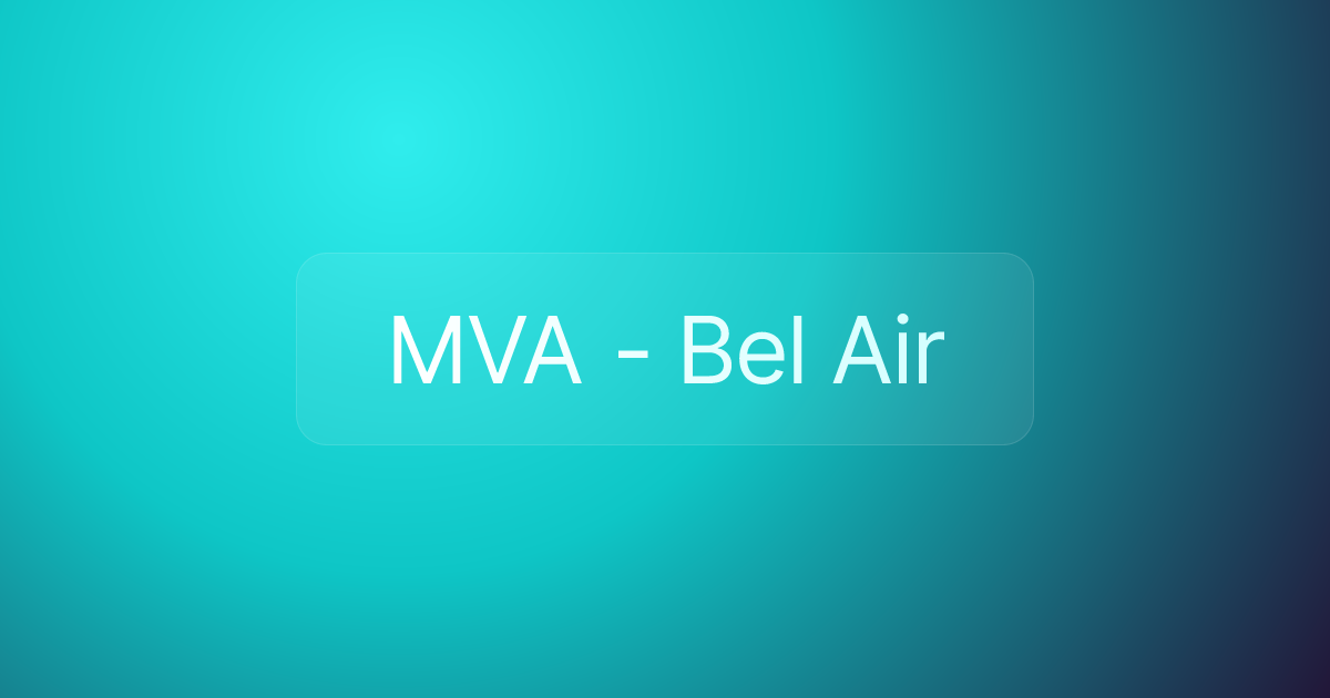 MVA - Bel Air