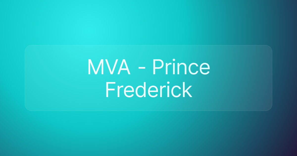 MVA - Prince Frederick
