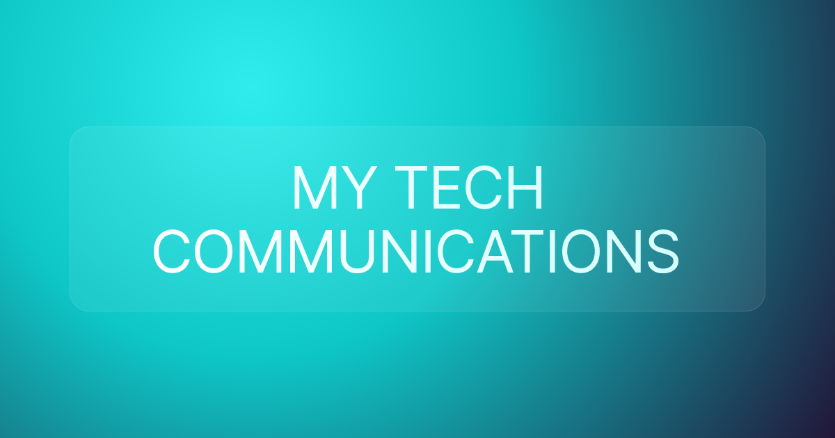 MY TECH COMMUNICATIONS