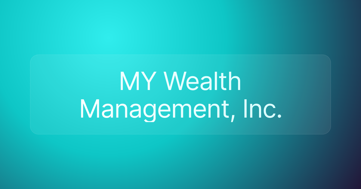 MY Wealth Management, Inc.