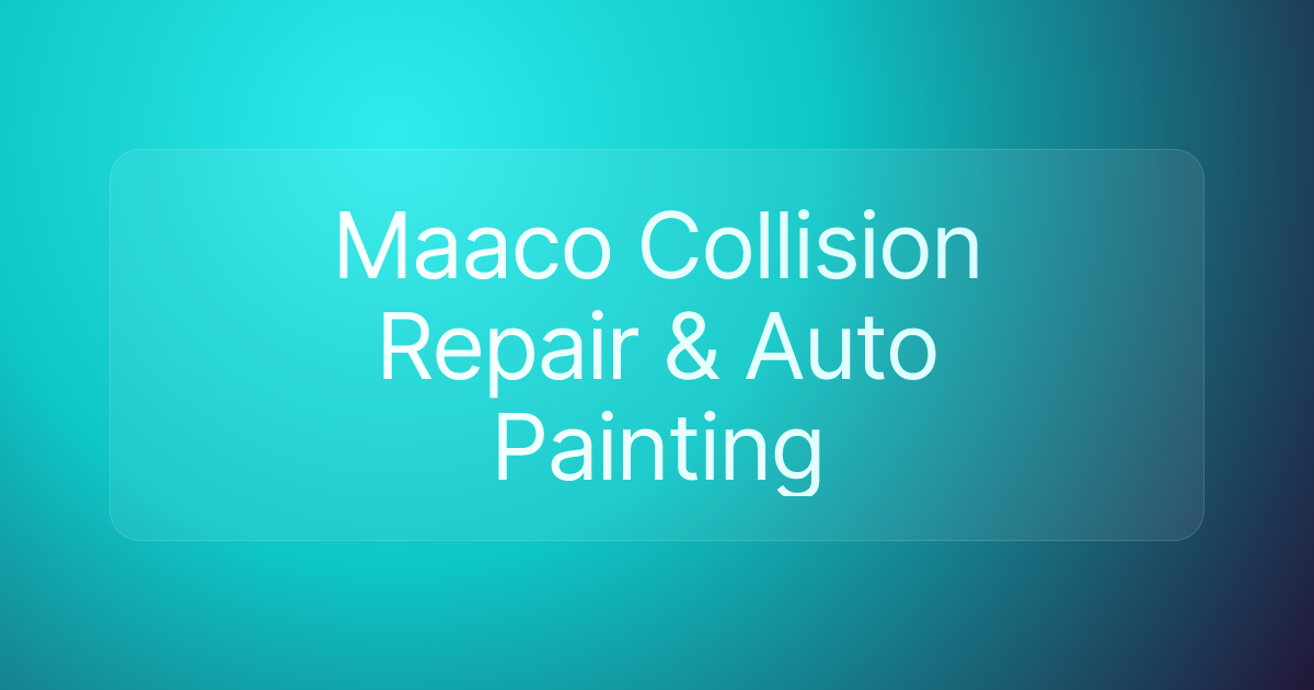 Maaco Collision Repair & Auto Painting