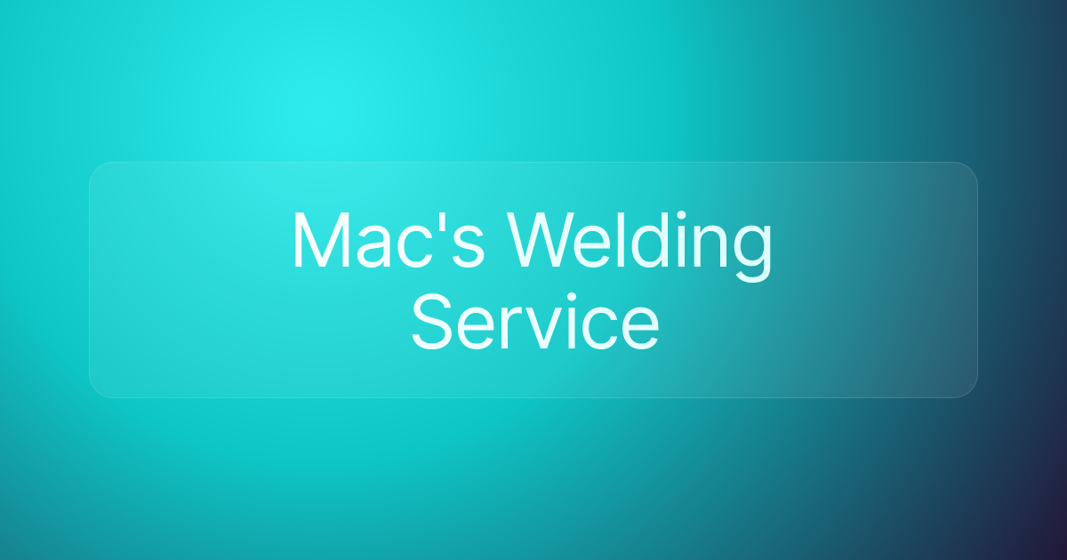 Mac's Welding Service