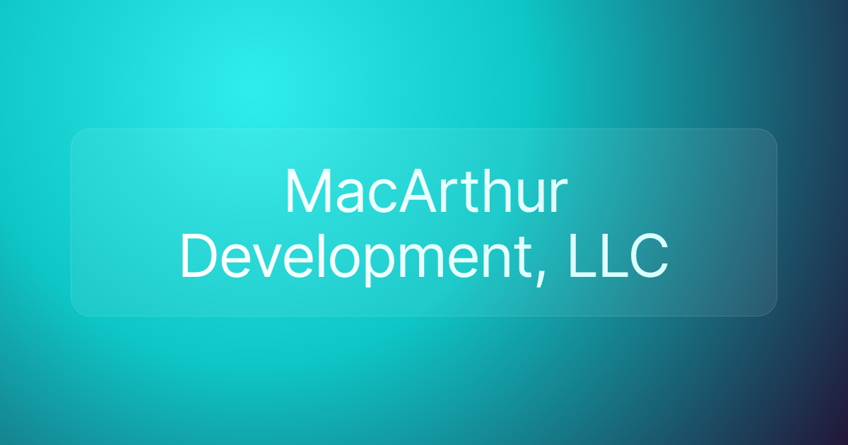 MacArthur Development, LLC