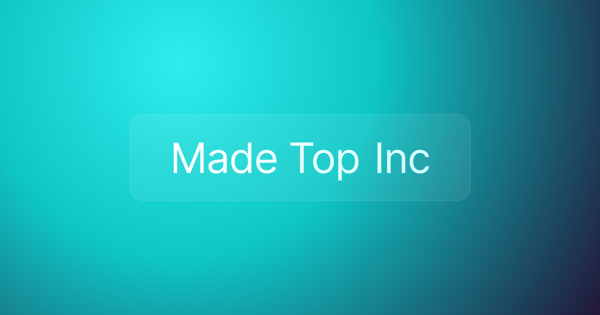 Made Top Inc