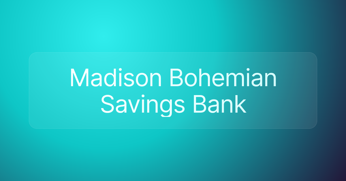 Madison Bohemian Savings Bank