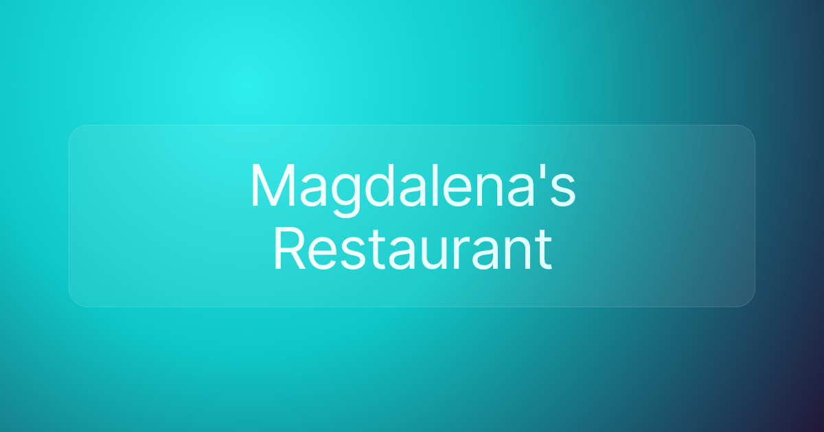 Magdalena's Restaurant