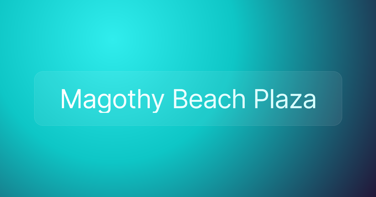 Magothy Beach Plaza