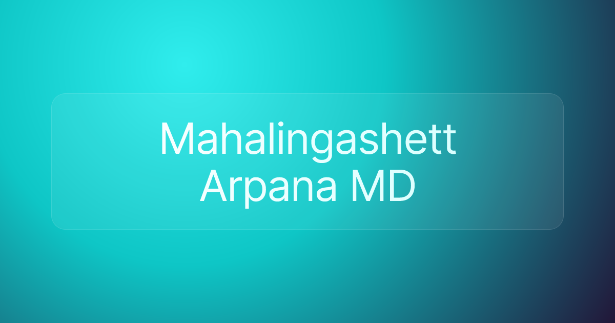 Mahalingashett Arpana MD