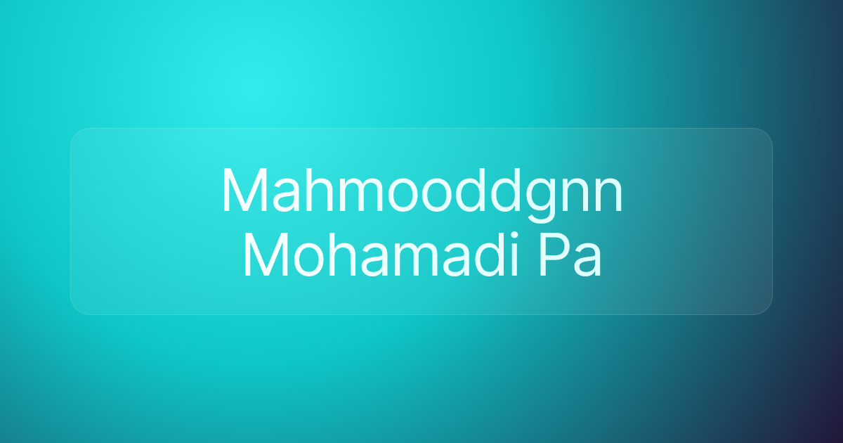 Mahmooddgnn Mohamadi Pa