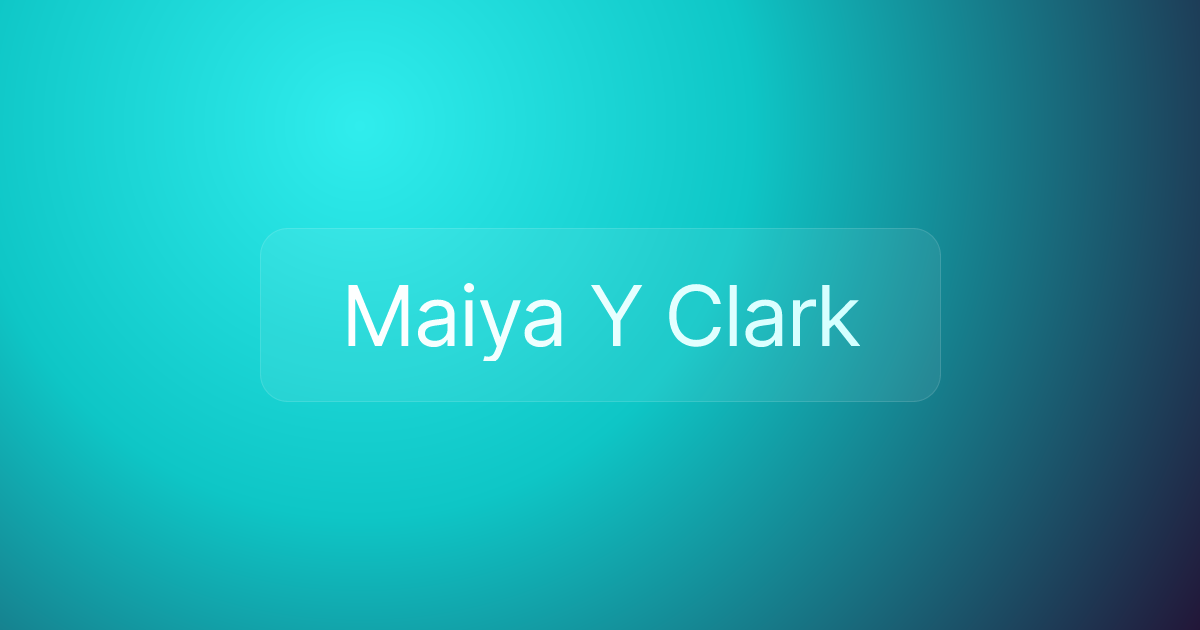 Maiya Y Clark