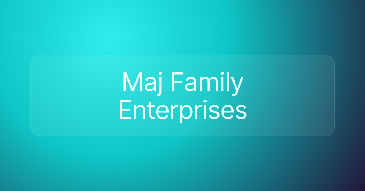 Maj Family Enterprises