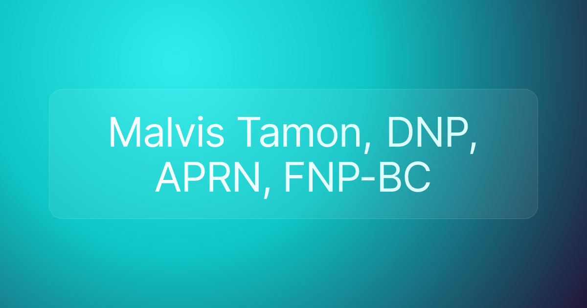 Malvis Tamon, DNP, APRN, FNP-BC