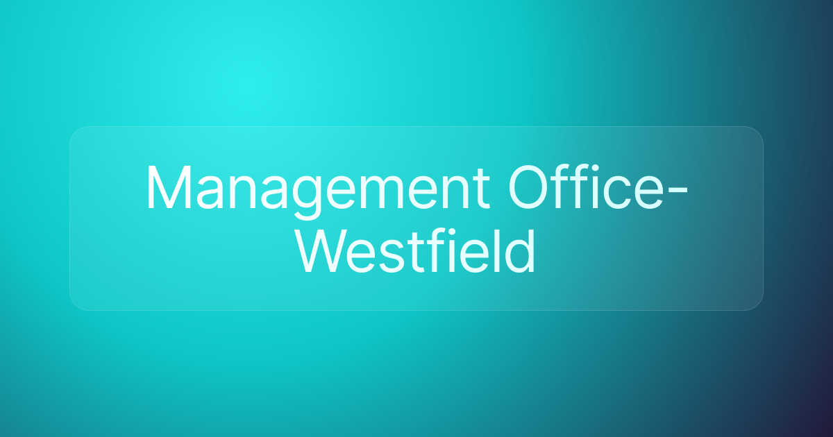 Management Office-Westfield