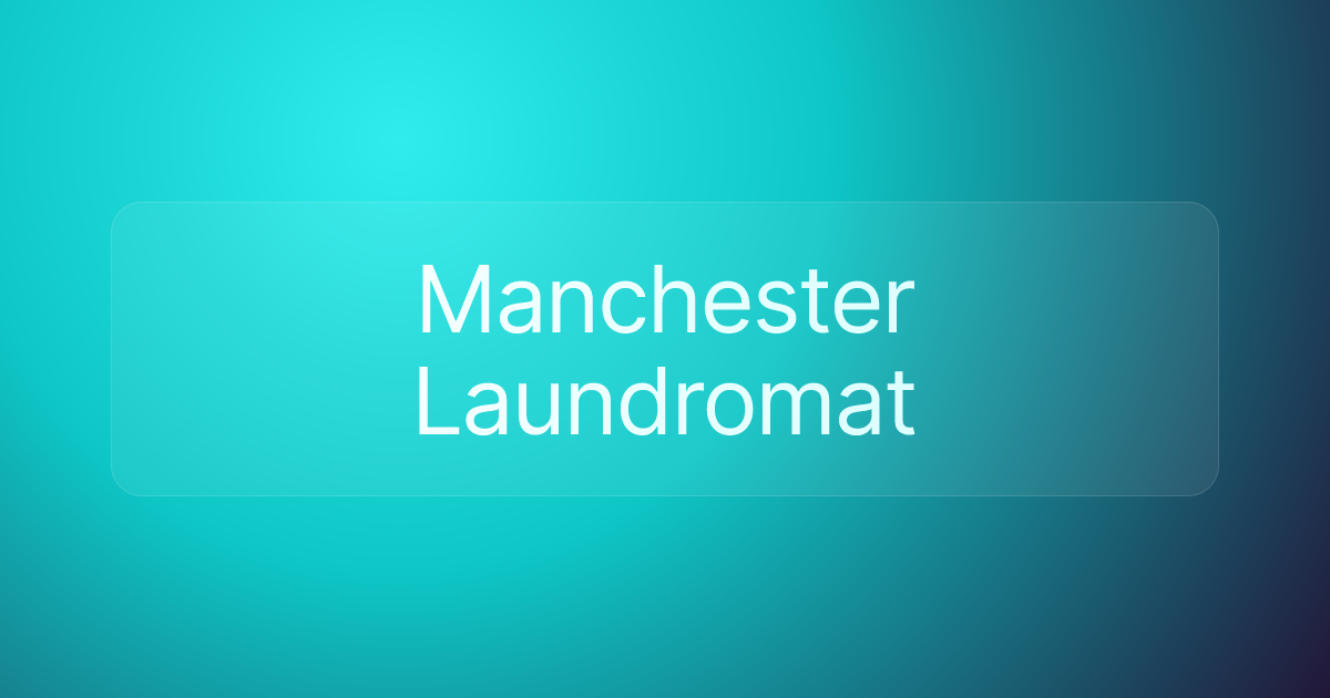 Manchester Laundromat