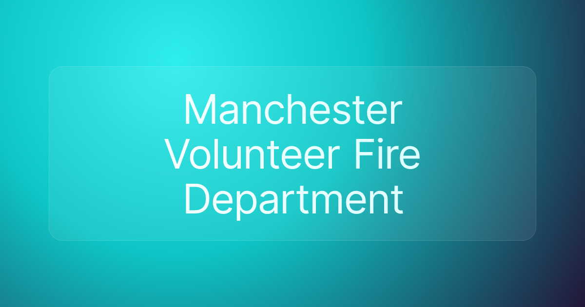 Manchester Volunteer Fire Department