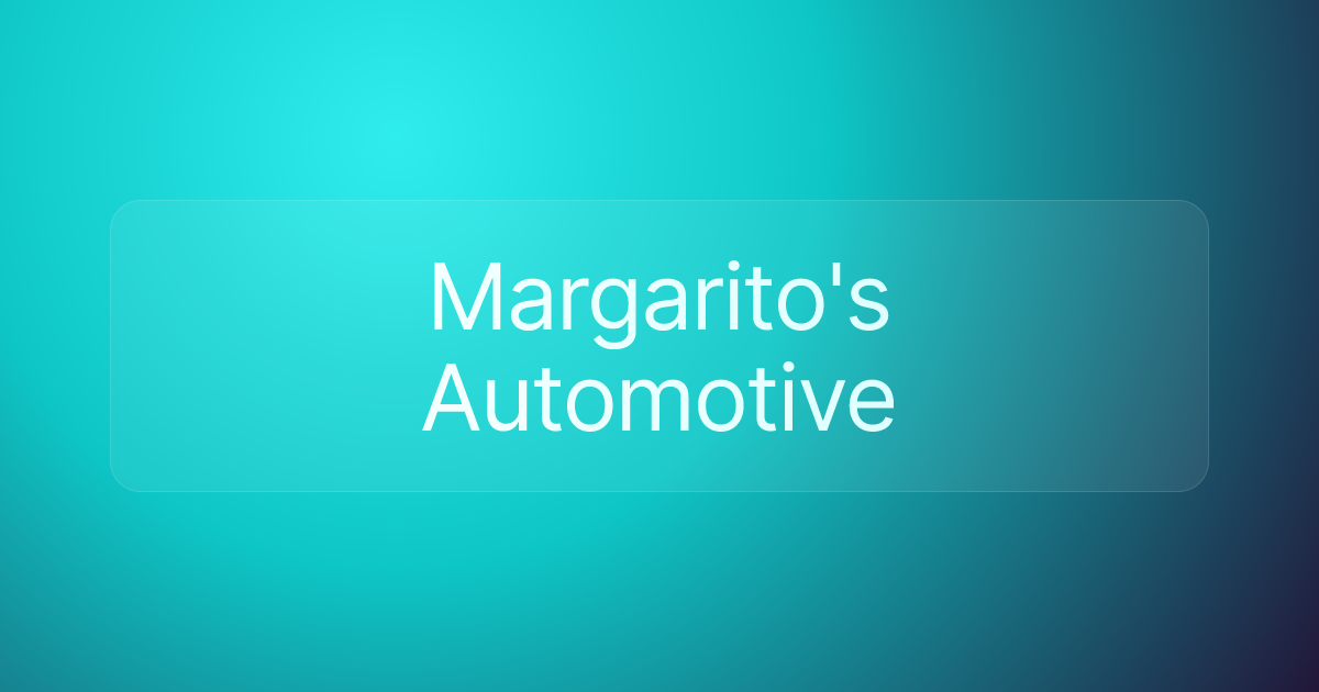 Margarito's Automotive