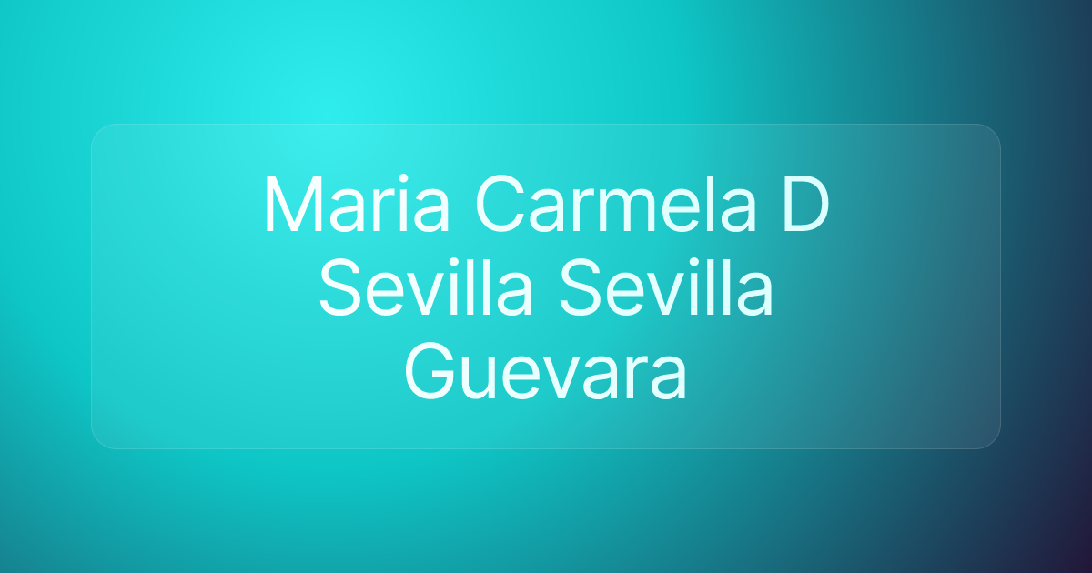 Maria Carmela D Sevilla Sevilla Guevara