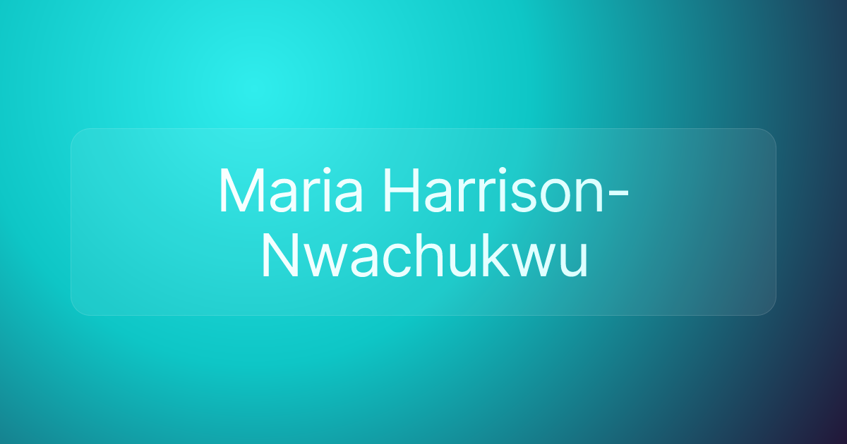 Maria Harrison-Nwachukwu